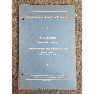 Association of American Railroads Proceedings Second Meeting Chicago Paperback